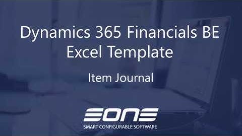 Excel Template: Integration with Dynamics 365 Business Central - Item Journal