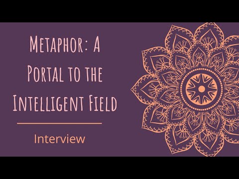 Metaphor's portal to the intelligent field