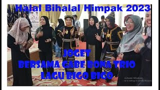Joget Bersama Gabe Bona Trio Dengan Lagu Bigo Bigo Halal Bi Halal Himpak 2023