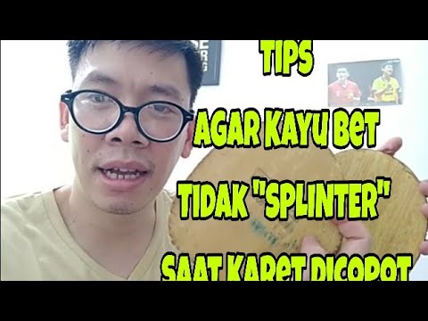 Tips Agar Kayu Bet Tidak