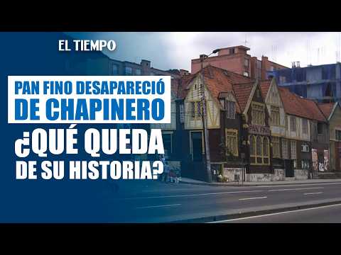 Pan Fino: la historia de la antigua panadería que desapareció de Chapinero | EL TIEMPO