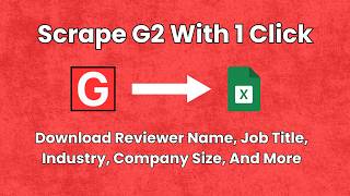 How To Scrape G2 Reviews