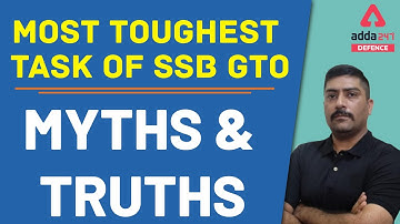SSB Interview | Most Toughest Task of SSB GTO Myths & Truth
