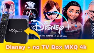 Como colocar DISNEY PLUS no TV Box MXQ 4K (Passo a Passo) Disney +