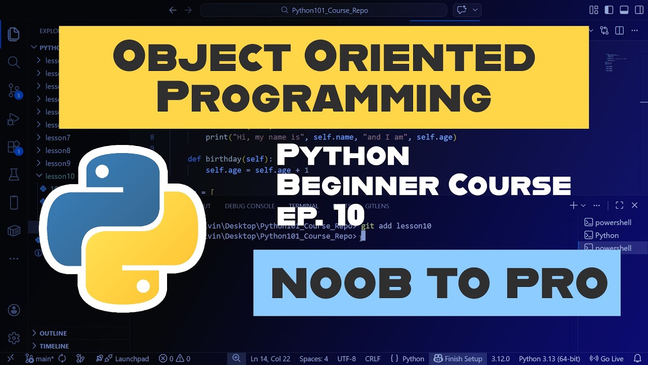Object Oriented Programming (OOP) — Ep. 10 | Learn Python (Noob to Pro ...