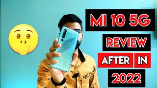 Xiaomi Mi 10 5G Review After 2022 In Hindi