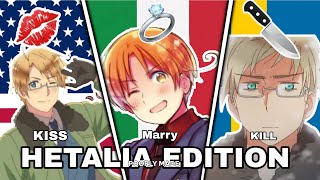 Kiss 💋 Marry 💍 Kill 🔪 HETALIA EDITION  (poorly made)