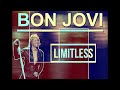 Bon Jovi - Limitless Lyrics