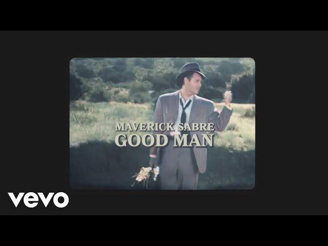 Maverick Sabre - Good Man