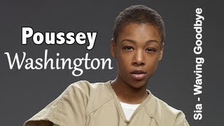 Sia - Waving Goodbye | Poussey Washington tribute [OITNB]