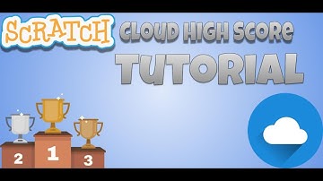 ☁️☁️🏆🏆Scratch Cloud High Score Tutorial🏆🏆☁️☁️
