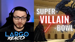 Super-Villain-Bowl - Largo Reacts