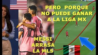 PRENSA DE EEUU INTENTA EXPLICAR PORQUE MESSI ARRASA LA MLS Y PIERDE CON LIGA MX