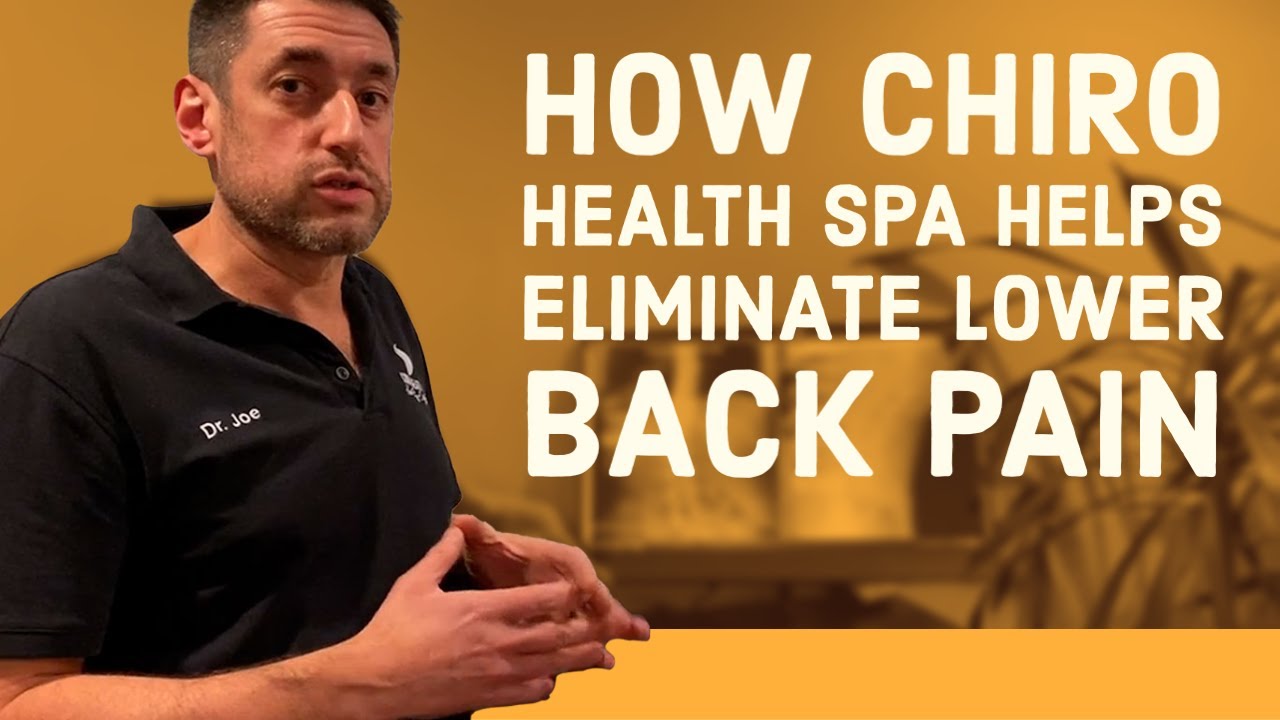 How Chiro Health Spa Helps to Eliminate Low Back Pain | Chiropractor for Lower Back Pain Ramsey, NJ
