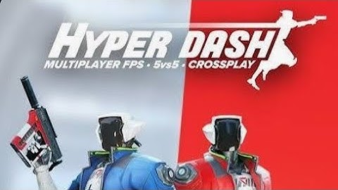 HYPERDASH: DeathMatch/Pistols only