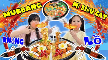 Mukbang Khay Mì Siêu Cay Khổng Lồ