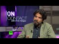 On Contact: Age of Anger with Pankaj Mishra