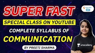 UGC NET Communication | Complete Syllabus in One Class | Most Important Topics | Preeti Sharma