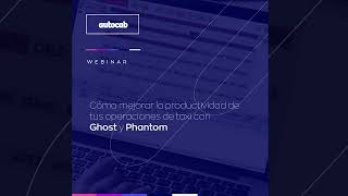 Cómo utilizar el dispacher Ghost 365 y Phantom para automatizar las operaciones de tu Radio Taxi screenshot 4