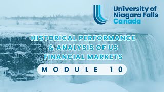 Module 10 Historical Performance Analysis of US financial Markets