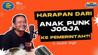 HOPE FROM PUNK CHILDREN OF JOGJA TO THE GOVERNMENT?! FT. DODOK JOGJA
