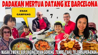 DADAKAN MERTUA DATANG KE BARCELONA & MASAK 5 MENU SOUP DAGING, AYAM GORENG,TAHU TELOR,TEMPE DLL ENAK