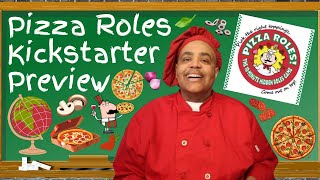 Pizza Roles Kickstarter Preview