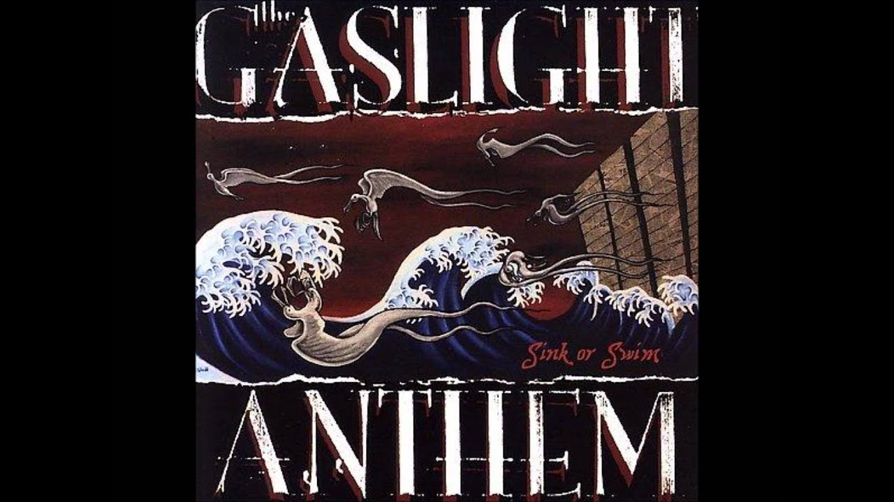 The Gaslight Anthem Drive