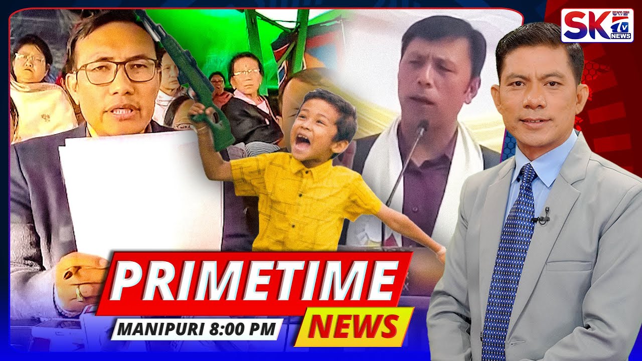 SKTV'S PRIMETIME MANIPURI NEWS [21/12/25 - 08:00 PM] [LIVE] - YouTube
