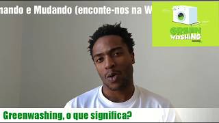 Greenwashing, o que é?