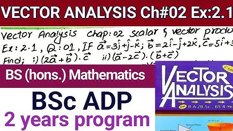 Vector Analysis By ZR Bhatti | Chapter#02 | Exercise 2.1 | Question No  01