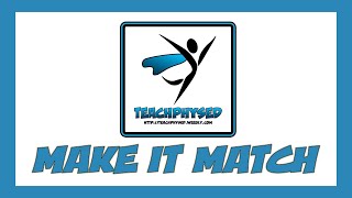 Make It Match | Highly Recommended Fitness PE Game 🤩