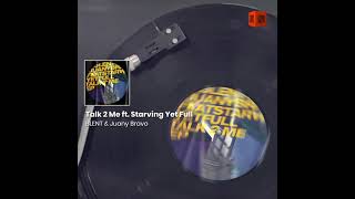 Tech House Music: Talk 2 Me ft. Starving Yet Full by BLENT & Juany Bravo screenshot 5