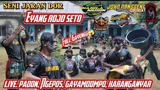 Seni jaran dor EYANG ROJO SETO FULL GAYENG LIVE🔴Padon, Ngepos, Gayamdompo, Karanganyar