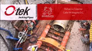 Pipe Jacking en Bogotá, con O-Tek