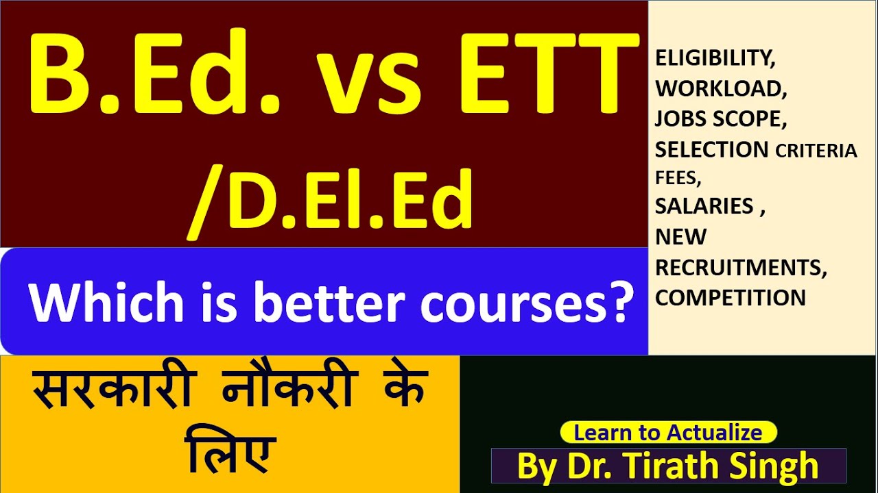 b-ed-vs-ett-d-el-ed-l-which-is-better-courses-of-teachers-l-difference