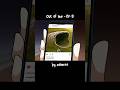 Ep.9 || A [OUT OF INK] #outofink #animation #shorts #anime #orginalcharacter