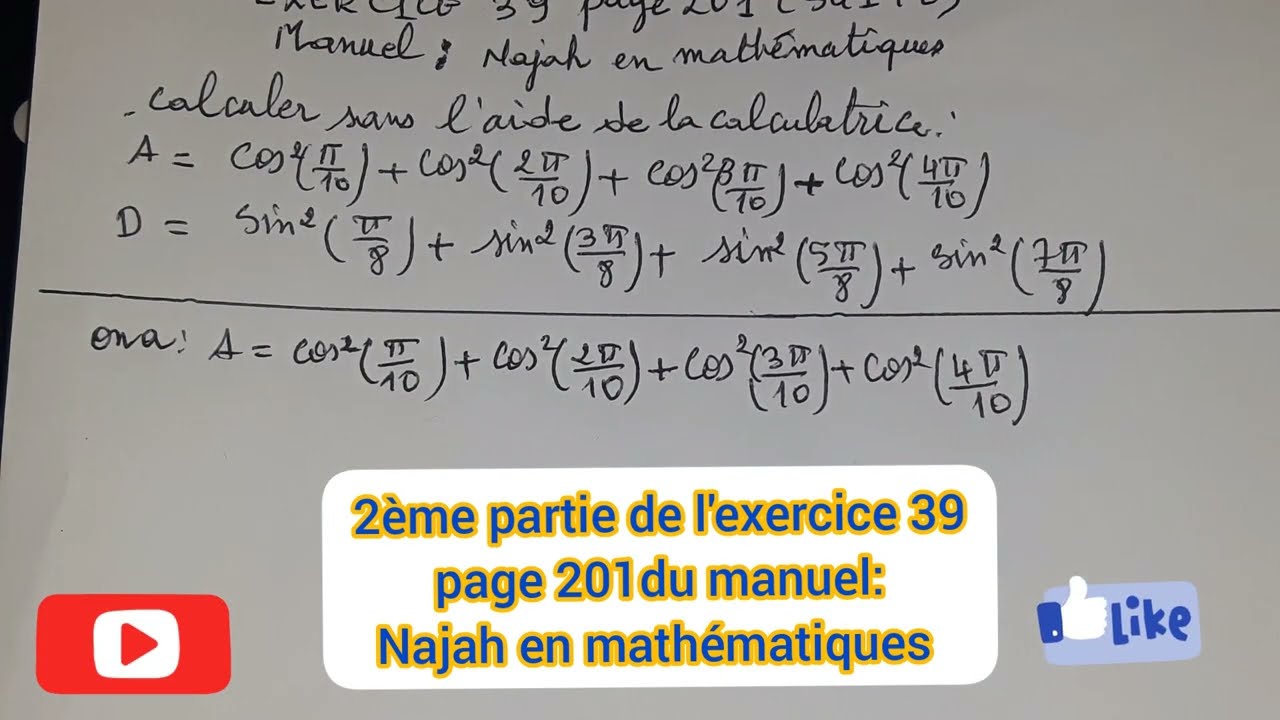 calcul trigonométrique:exercice 39 page 201 Najah en mathématiques (2ème partie).