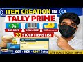 “Item Creation in Tally Prime | GST, HSN Code & Unit Setup | Complete Practical Series”
