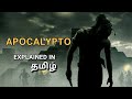 Apocalypto | Movie Summary | story explained in tamil