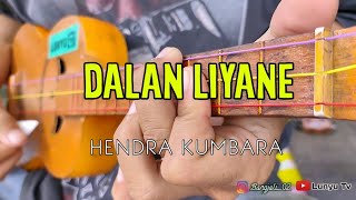 DALAN LIYANE - HENDRA KUMBARA KENTRUNG COVER BY LTV