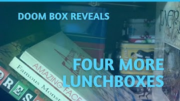 Four More Lunchbox ADHD Haver Doom Box Reveals