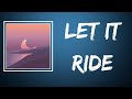 Surfaces Let It Ride Lyrics mp3