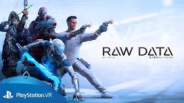 Raw Data | Launch Trailer | PlayStation VR
