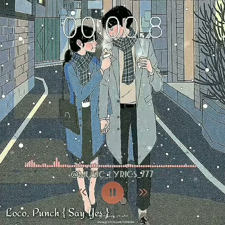 Story Whatsapp/WA, Status WA _Say Yes (Loco Feat Punch) [OST Moon Lovers: Scarlet Heart Ryeo]