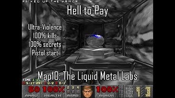 Doom II: Hell to Pay - Map10: The Liquid Metal Labs (Ultra-Violence 100%)