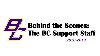 Behind the Scenes:  The BC Support Staff 2018-2019