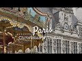 『パリ便り』パリで子供と楽しむクリスマス｜海外vlog｜クリスマスが待ちきれない7歳児｜フランス生活｜SUB