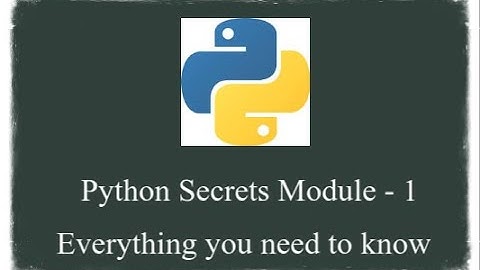 Python secrets library | All methods explained | Part 1