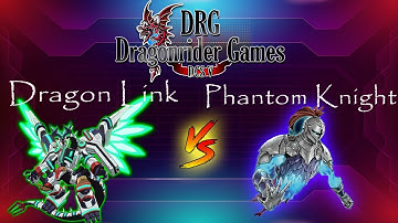 Yu-Gi-Oh! Dragon Link vs Phantom Knight Hero - Dragonrider Online Tournament - January 2022